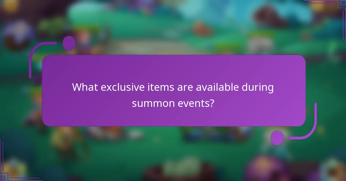 What exclusive items are available during summon events?
